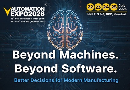 Automation Expo 2026 Mumbai Isn’t About Technology — It’s About Better Decisions